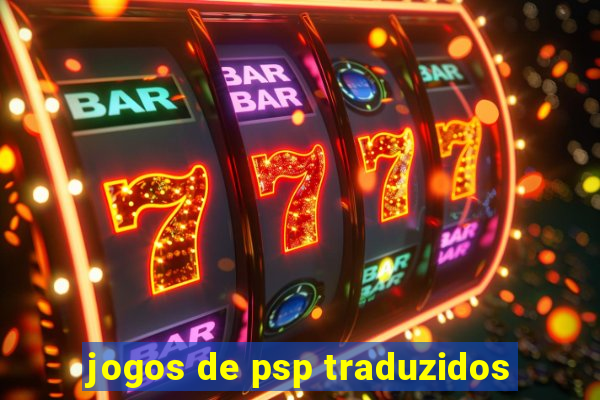 jogos de psp traduzidos